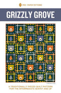 Grizzly Grove Quilt Pattern